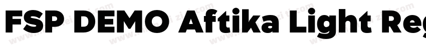FSP DEMO Aftika Light Regular字体转换